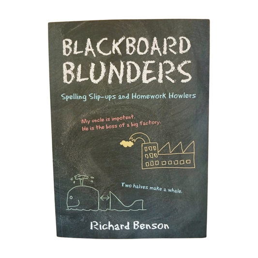 Blackboard Blunders by Richard Benson