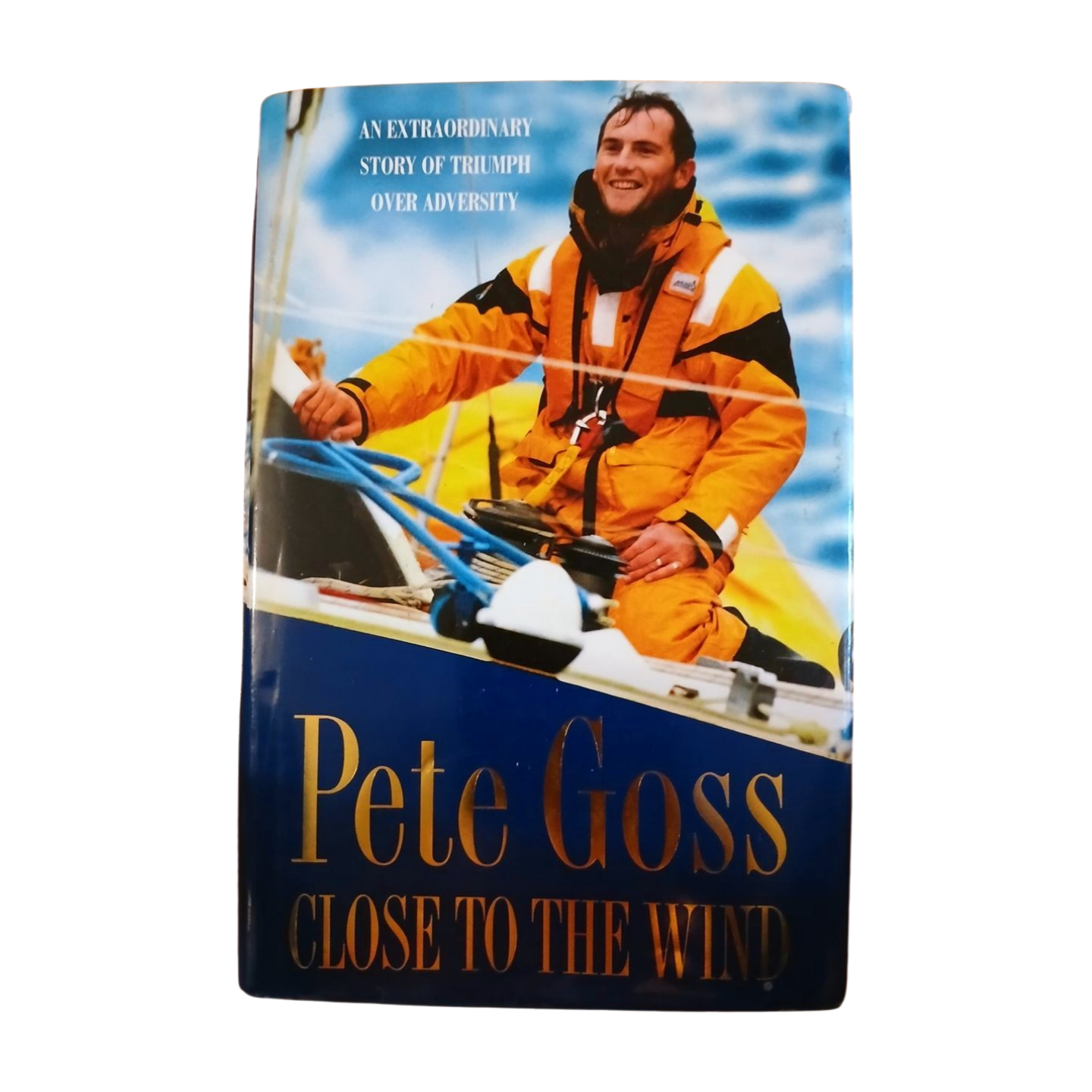 Close To The Wind by Pete Goss