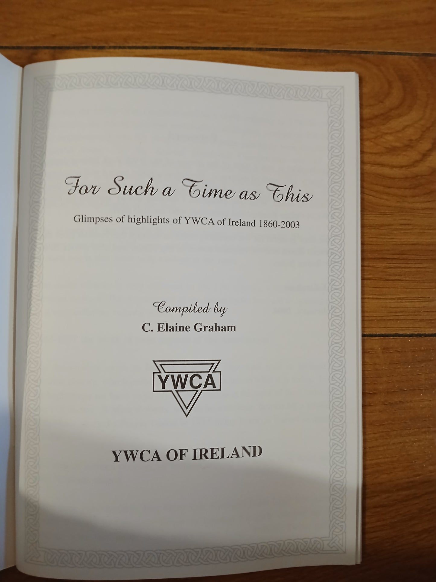 Background and Highlights of the Irish YWCA 1860