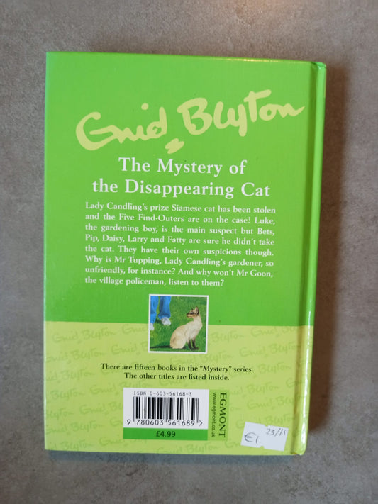 The Mystery of the Disappearing Cat by Enid Blyton