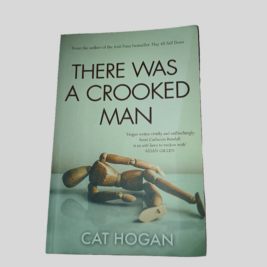 There Was A Crooked Man by Cat Hogan