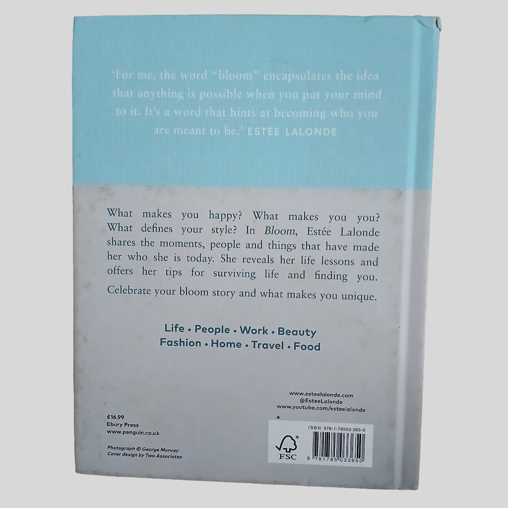 Bloom - Navigating Life And Style by Estée Lalonde