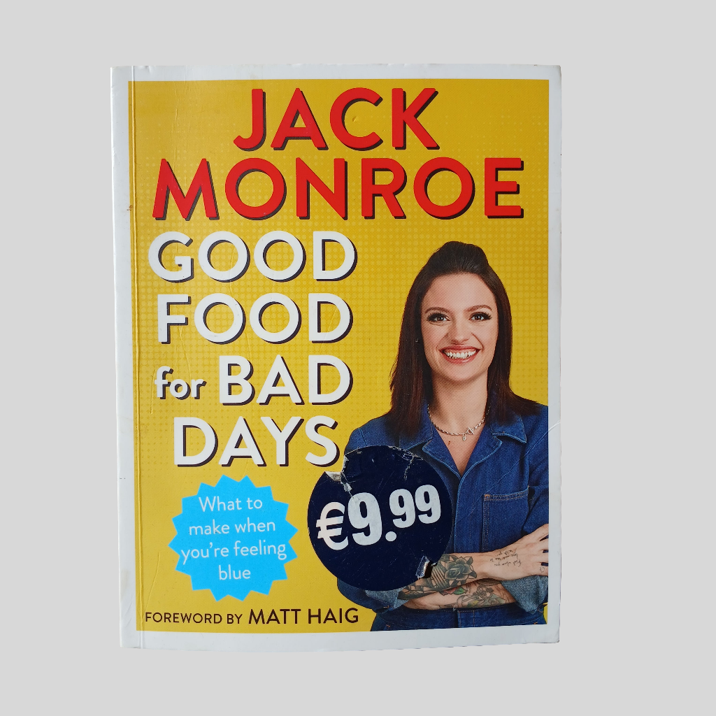 Jack Monroe Good Food for Bad Days
