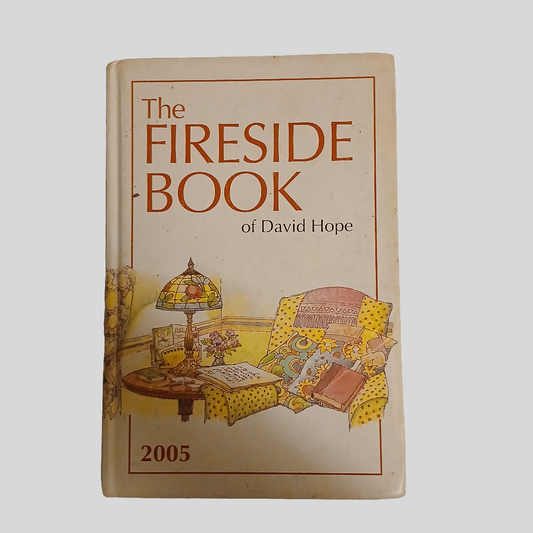 The Fireside Book of David Hope 2005