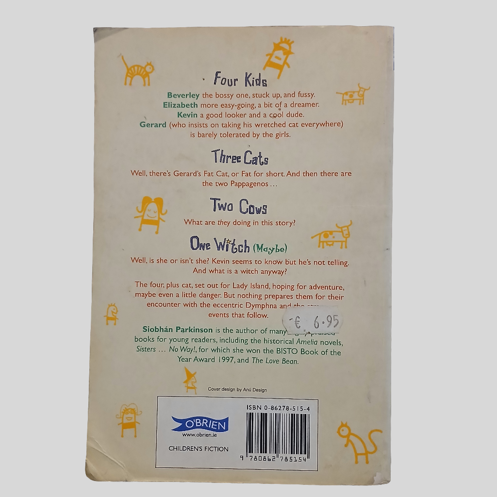 Four Kids Three Cats Two Cows One Witch by Siobhán Parkinson