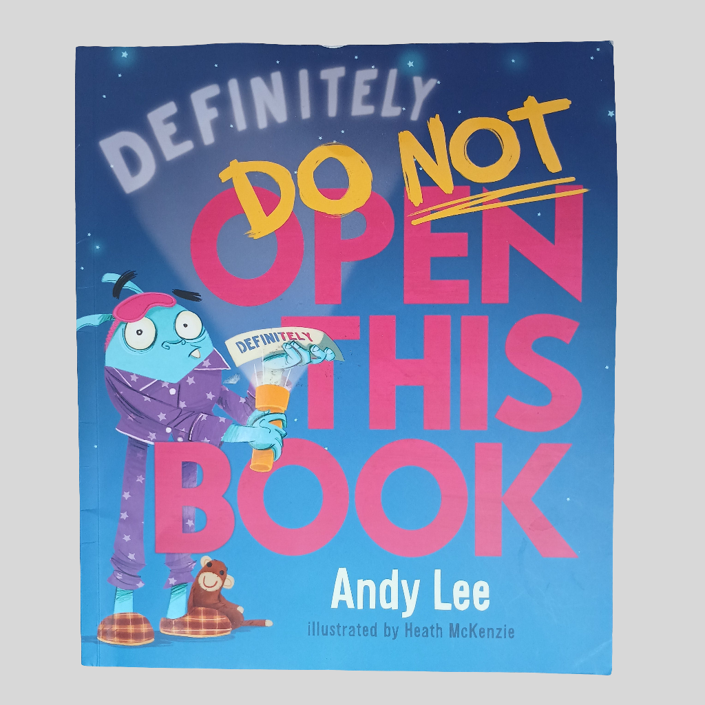 Definitely Do Not Open This Book by Andy Lee