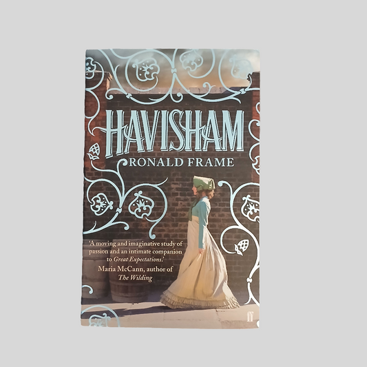 Havisham by Ronald Frame