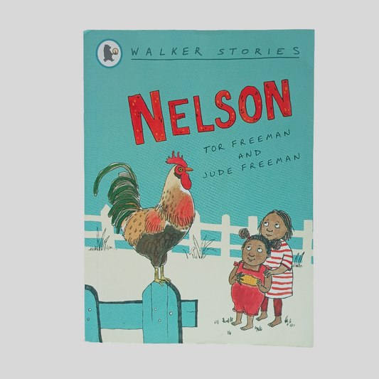 Nelson by Tor Freeman and Jude Freeman