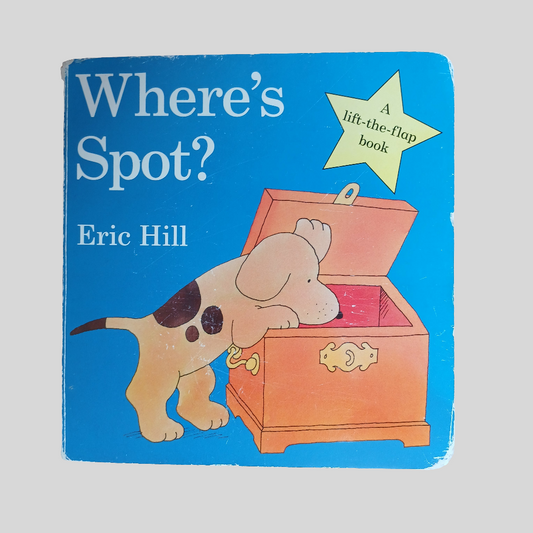 Where's Spot by Eric Hill Board Book
