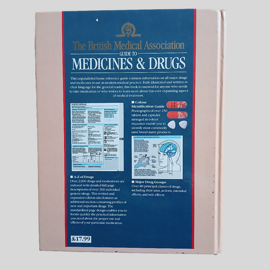 The British Medical Association Guide To Medicines & Drugs