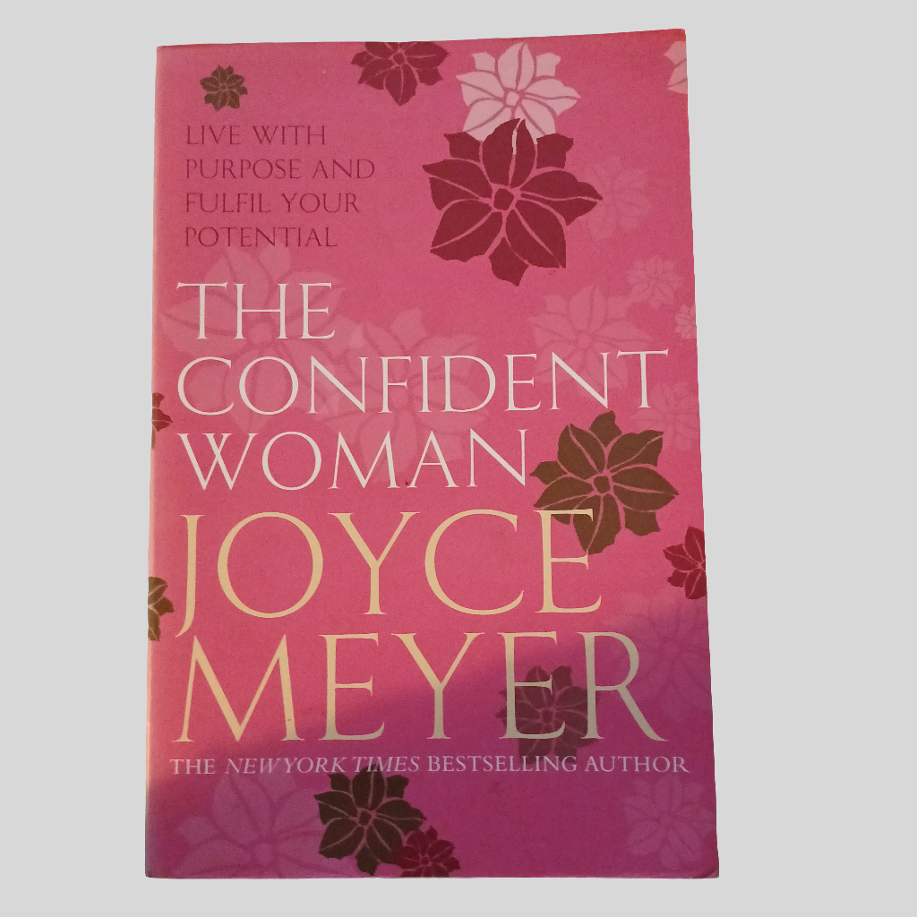 The Confident Woman by Joyce Meyer