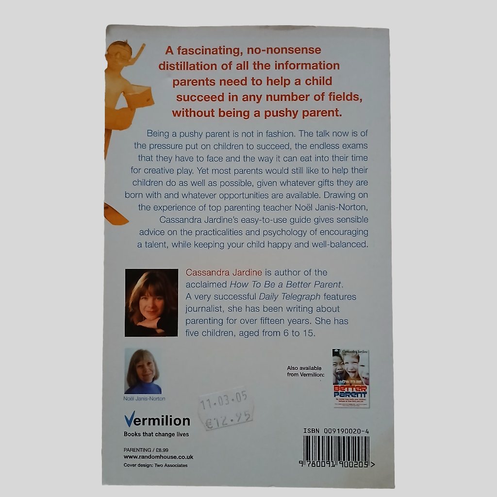 Positive Not Pushy by Cassandra Jardine