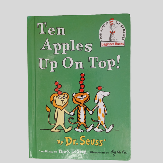 Dr Seuss: Ten Apples Up On Top!