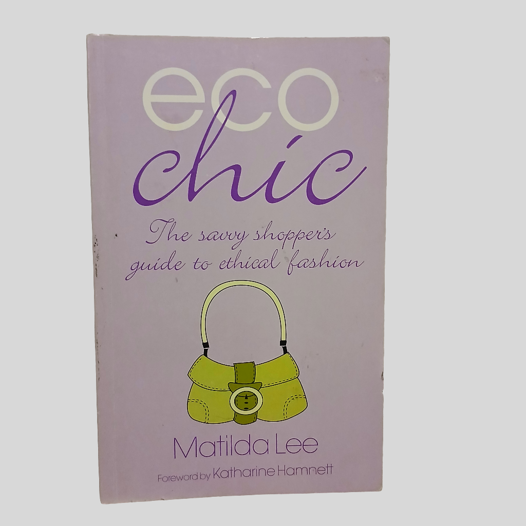 Eco Chic by Matilda Lee