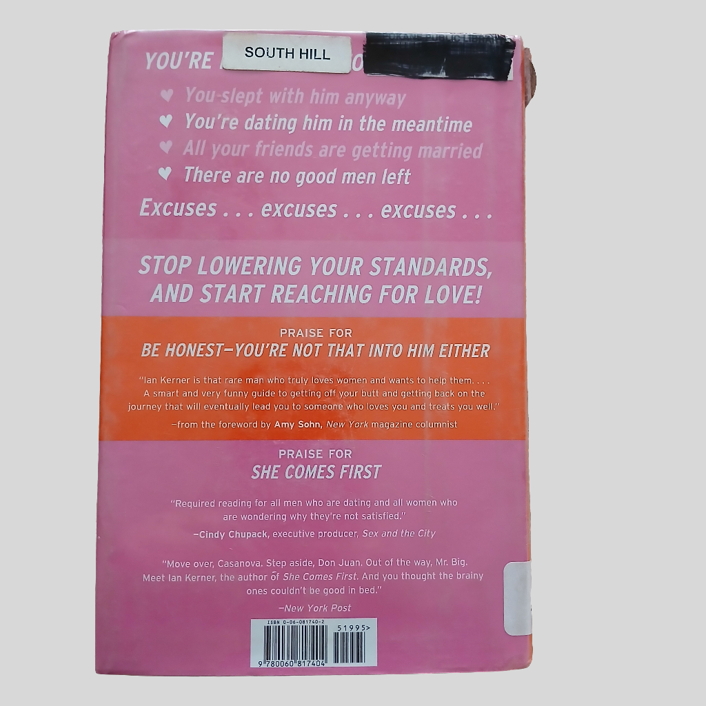 You're Not That Into Him Either by Ian Kerner