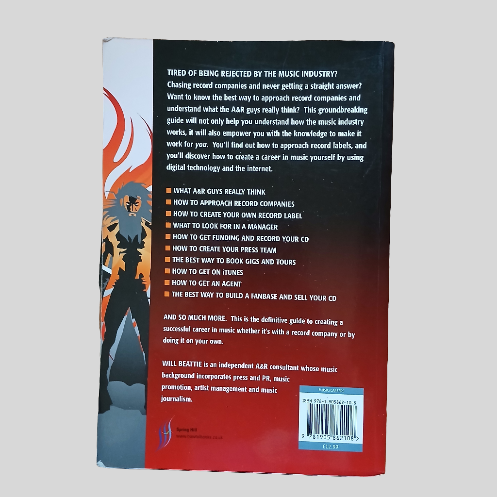 The Rock & Roll Times: Guide To The Music Industry by Will Beattie