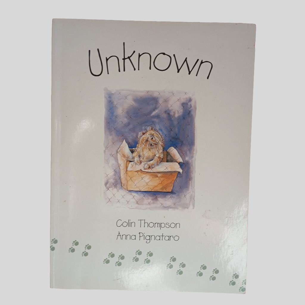 Unknown by Colin Thompson & Anna Pignataro