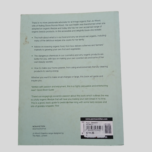 Naturally - How To Look And Feel Healthy, Energetic And Radiant The Organic Way by Jo Wood