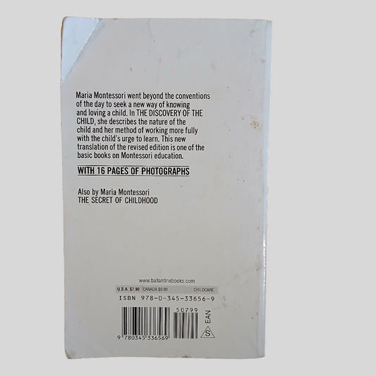 Maria Montessori - The Discovery of the Child