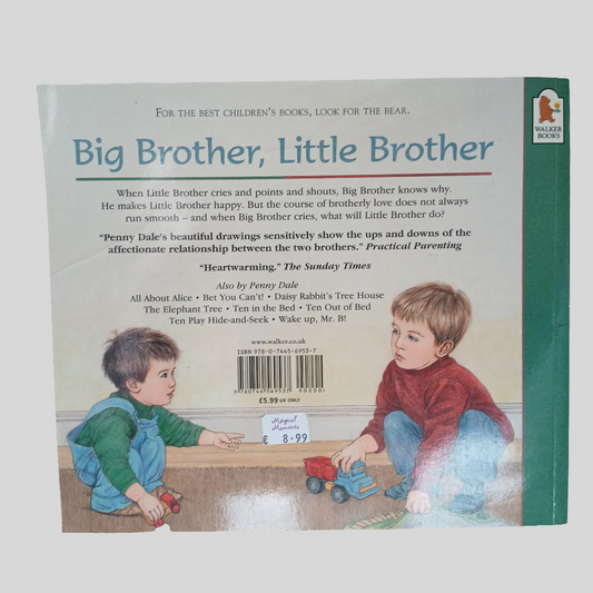 Big Brother Little Brother by Penny Dale