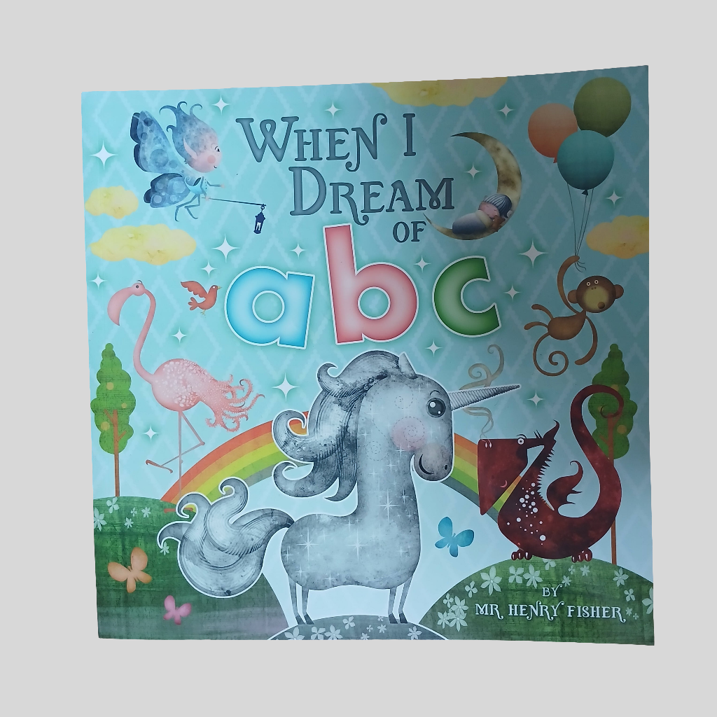 When I Dream of ABC by Mr Henry Fisher
