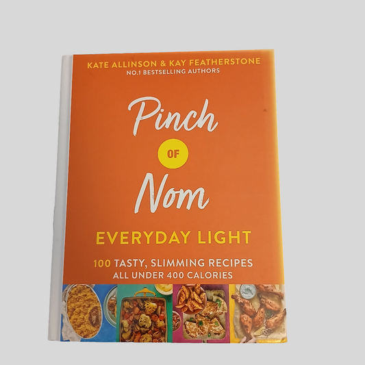 Pinch of Nom: Everyday Light by Kate Allinson & Kay Featherstone