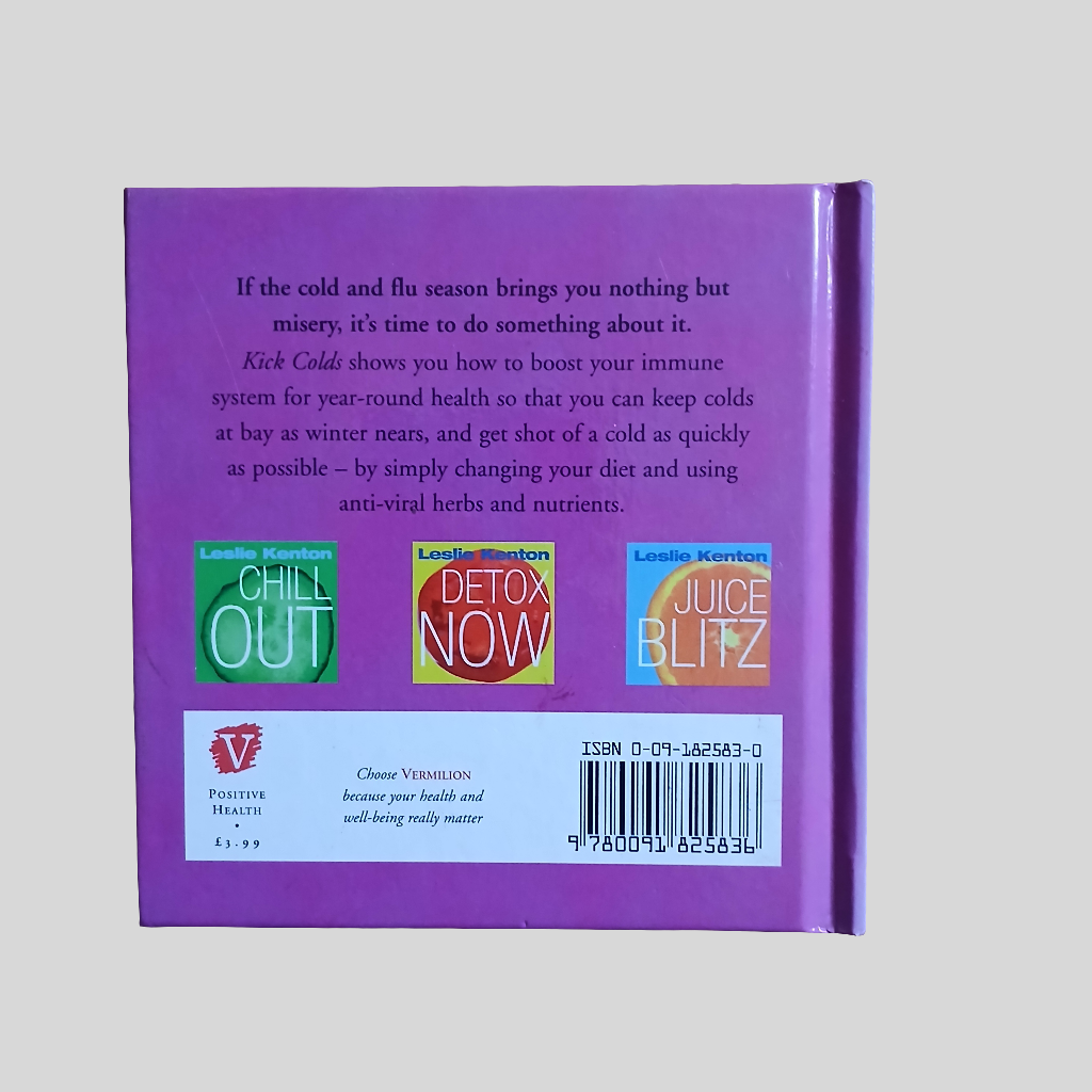 Kick Colds by Leslie Kenton