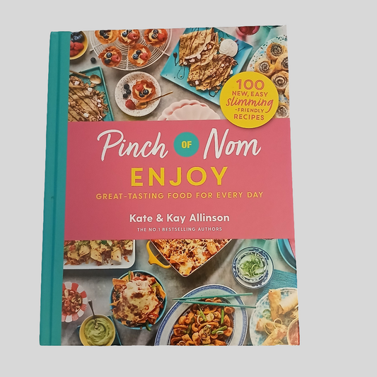 Pinch of Nom: Enjoy by Kate & Kay Allinson