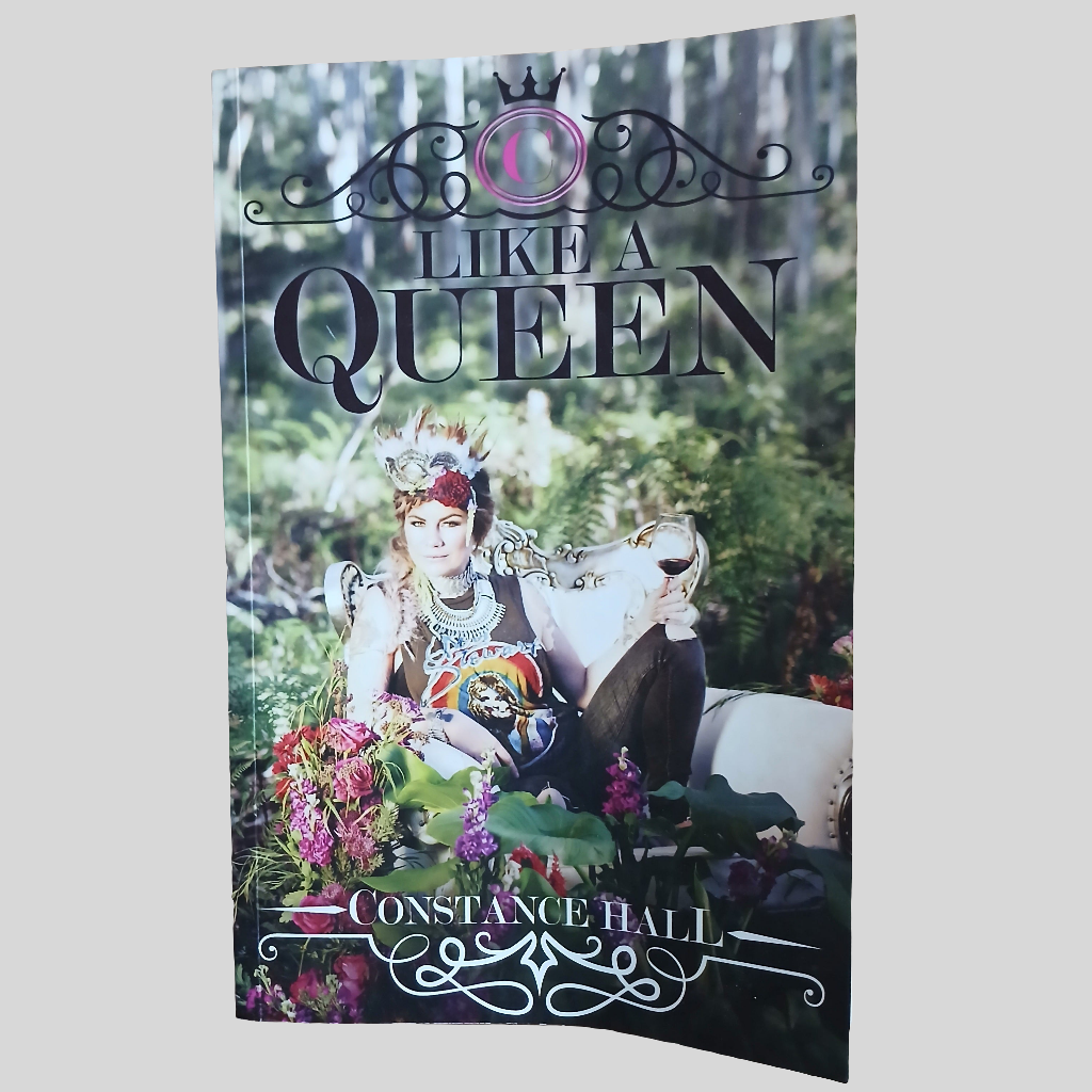 Like A Queen by Constance Hall
