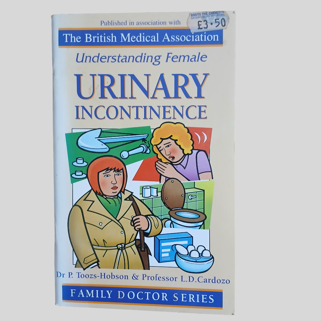 Understanding Female Urinary Incontinence - The British Medical Association
