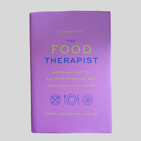 The Food Therapist by Shira Lenchewski