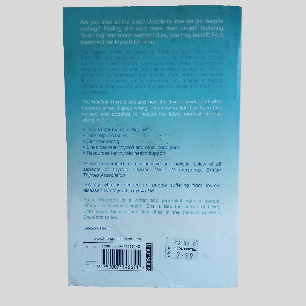 The Healthy Thyroid by Patsy Westcott