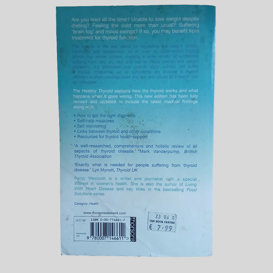 The Healthy Thyroid by Patsy Westcott