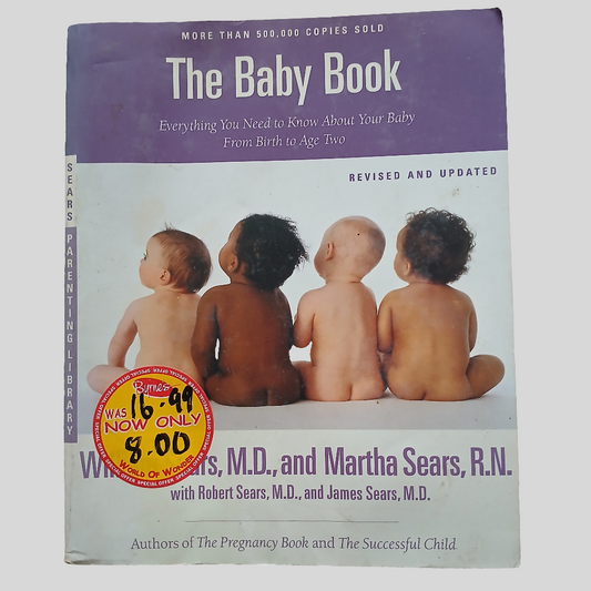 The Baby Book by William & Martha Sears - 2003