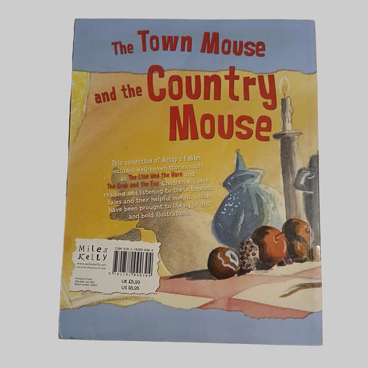 The Town Mouse and the Country Mouse and other Aesop's Fables