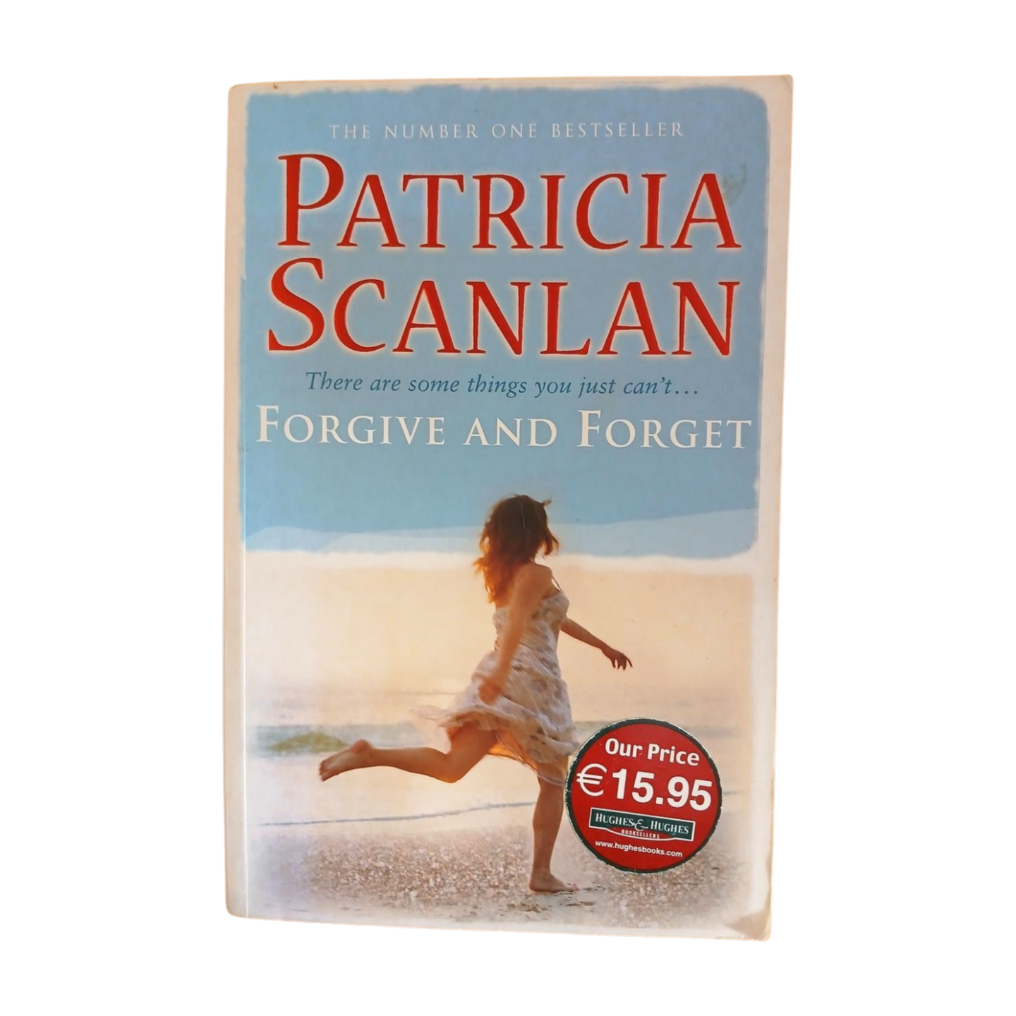 Forgive and Forget by Patricia Scanlan - Book 1