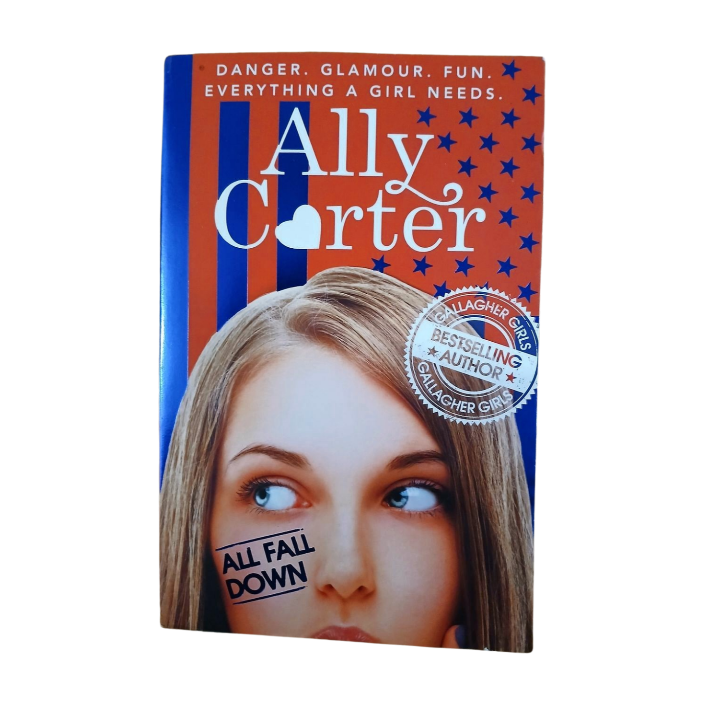 All Fall Down by Ally Carter