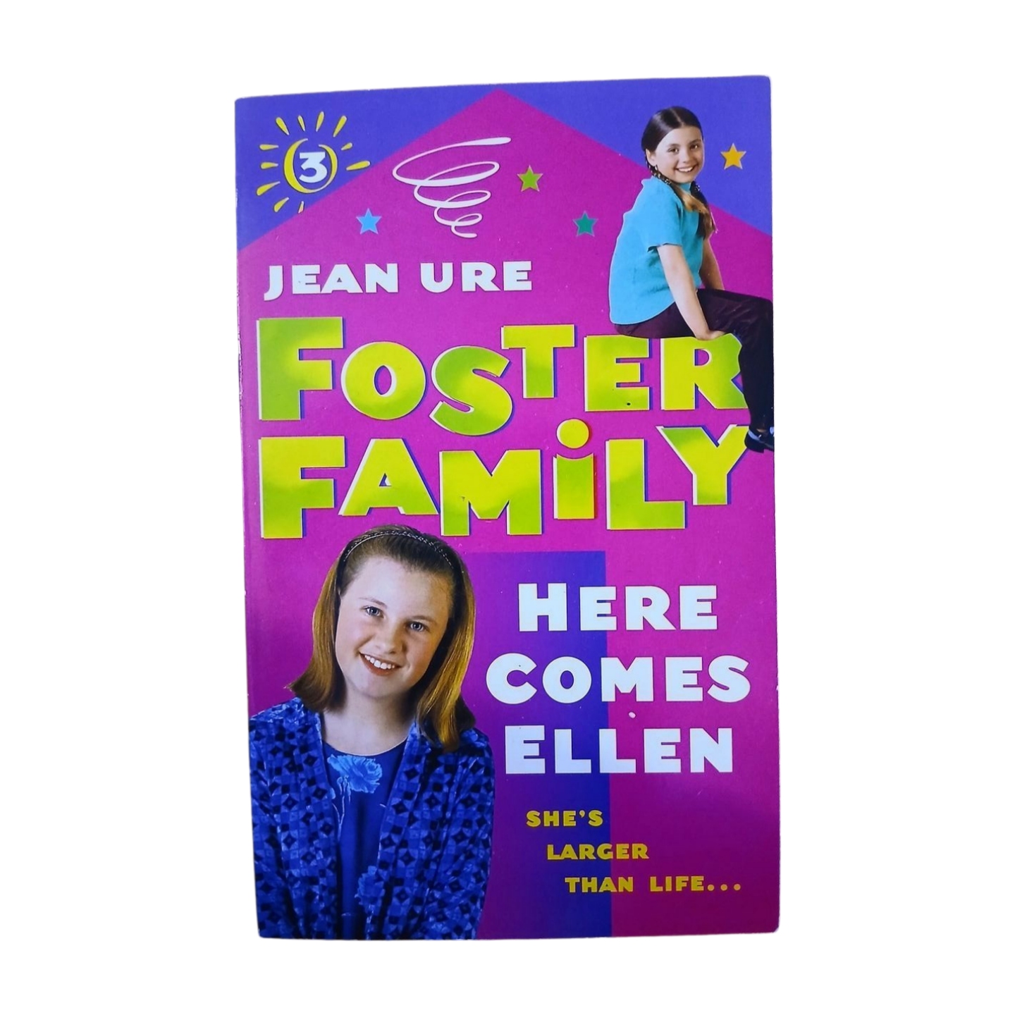 Foster Family - Here Comes Ellen by Jean Ure