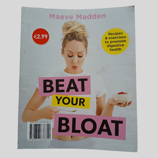 Beat Your Bloat by Maeve Madden