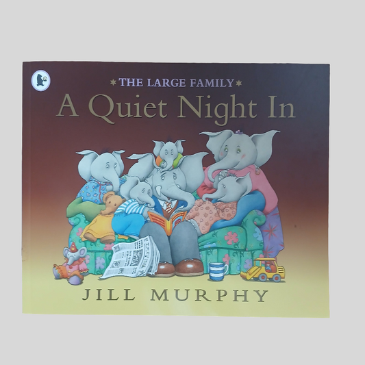 A Quiet Night In by Jill Murphy