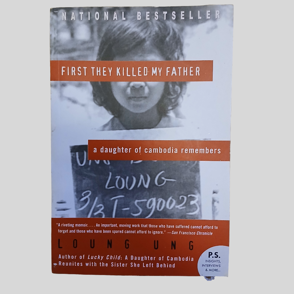 First They Killed My Father by Loung Ung