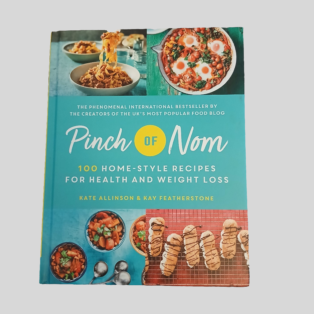 Pinch of Nom: 100 Home Style Recipes for Health and Weight Loss by Kate Allinson and Kay Featherstone