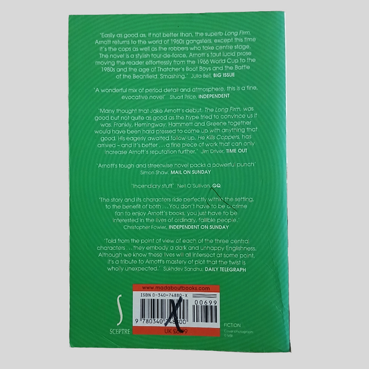 He Kills Coppers by Jake Arnott