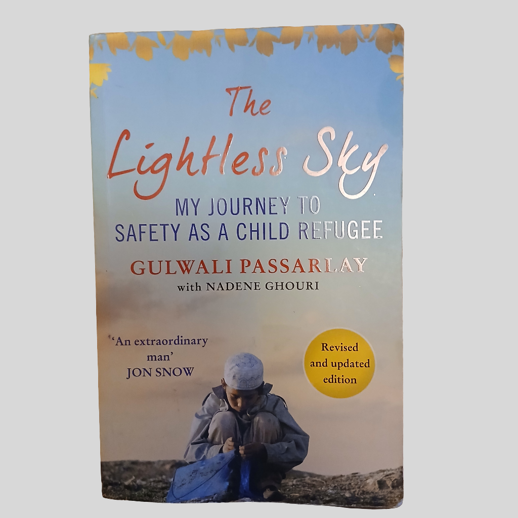 The Lightless Sky: My Journey To Safety As A Child Refugee by Gulwali Passarlay