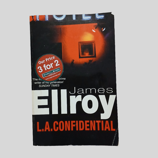 L.A. Confidential by James Ellroy