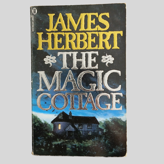 The Magic Cottage by James Herbert