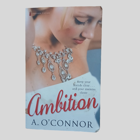 Ambition by A. O'Connor