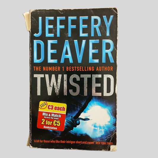Twisted by Jeffrey Deaver