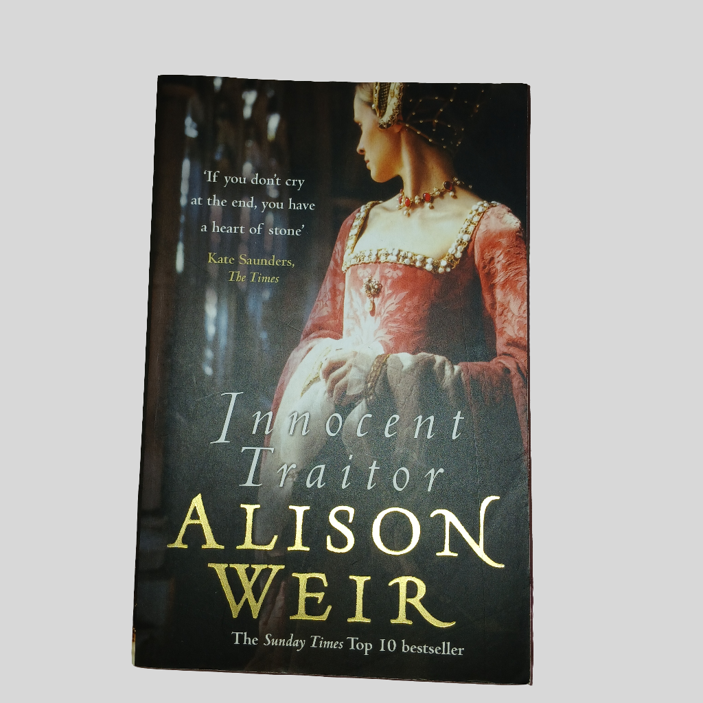 Innocent Traitor by Alison Weir