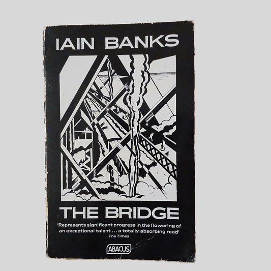The Bridge by Iain Banks